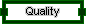 Quality